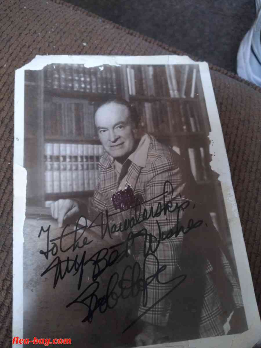 Autograph Bob hope my last name is on it I saw Bob hope show