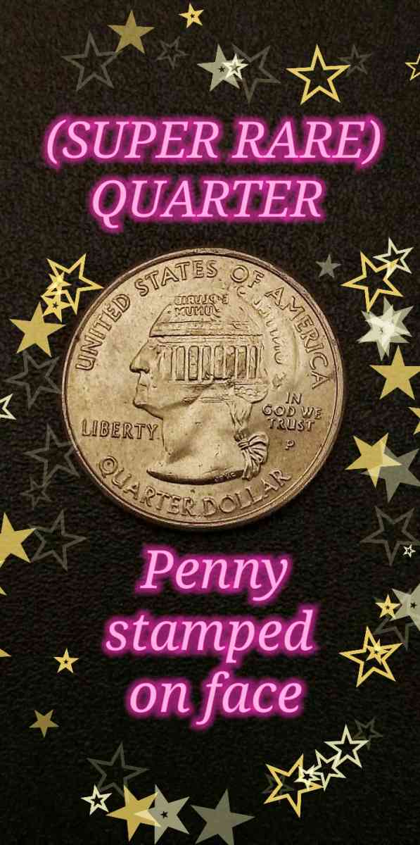 SUPER RARE QUARTER PENNY STAMPED ON FACE OF QUARTER
