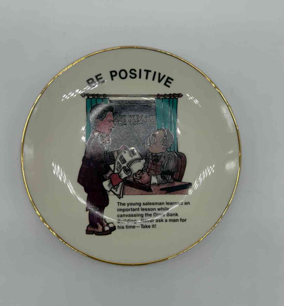 The W Clement Stone Signature Collection BE POSITIVE Plate