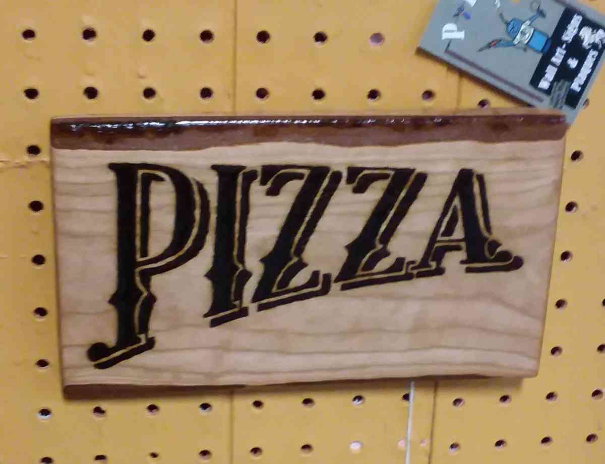 Pizza sign pyrography