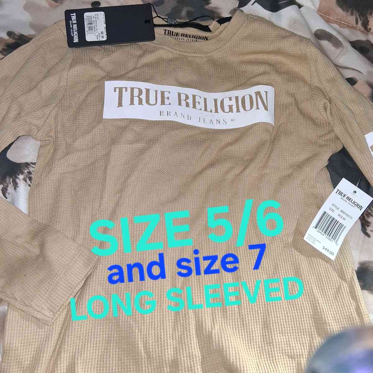 NEW WITH TAGS True religion girls size 6 and 7